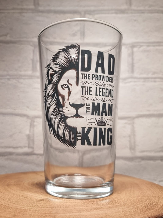 Beer Glass for Dad- King of Beers: Conical Glass - Dad: The Provider, The Legend, The Man
