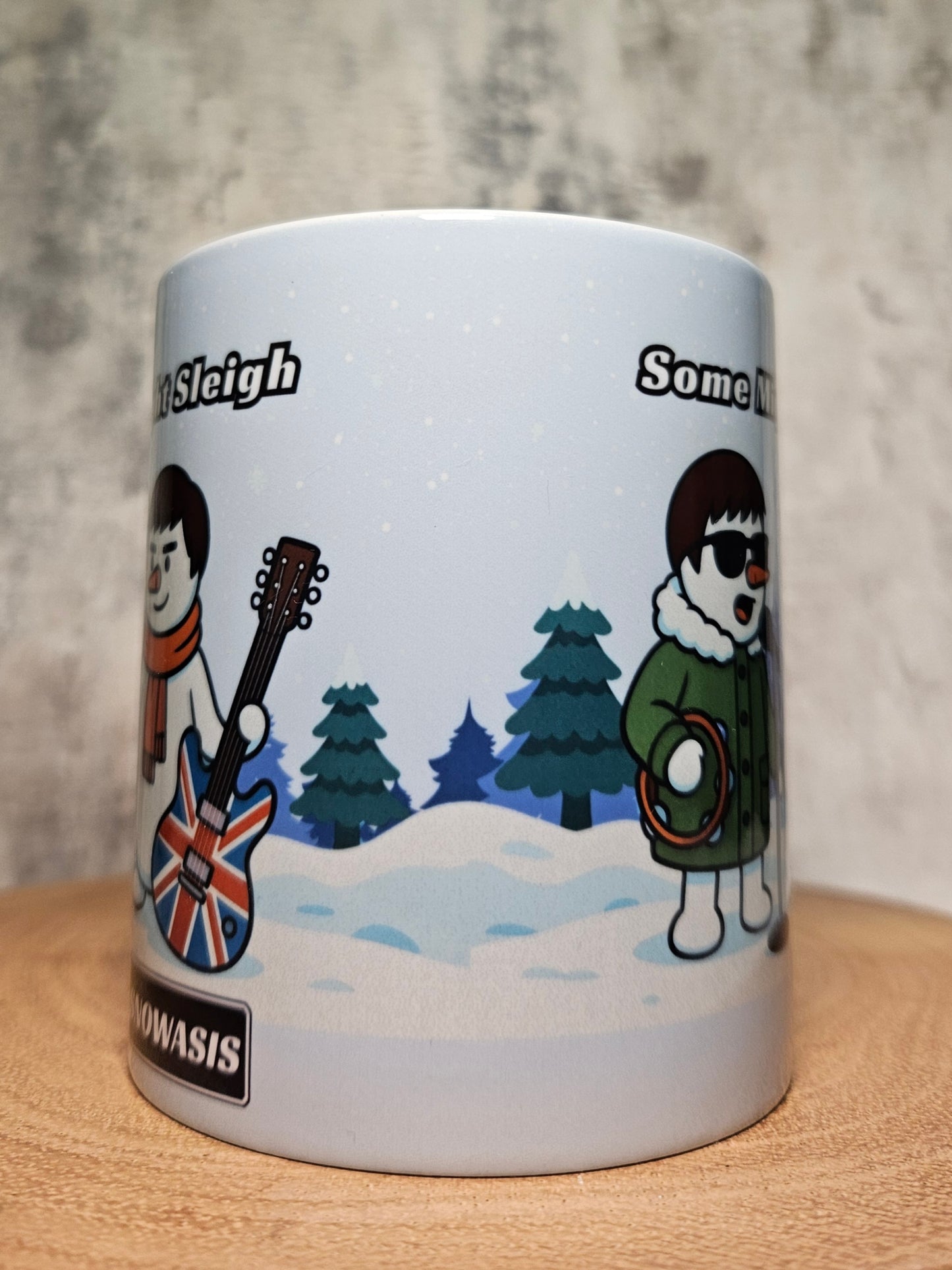 Some Might Sleigh Snowman Mug – Funny Oasis Inspired Christmas Gift Mug – SNOWASIS Design