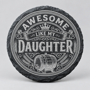 Laser Engraved Slate Coaster | Gift for Daughter First Glass Designs