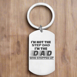 Keyring for stepdad, dad who stepped up, birthday gift fathers day gift for stepdad step dad, stocking filler, small gift for step dad, laser engraved x tool