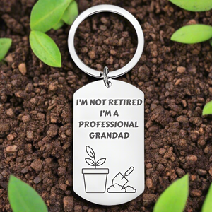 Personalised Engraved Grandad/Grandma Keyring – "I'm Not Retired, I'm a Professional Grandad/Grandma" with Gardening Design