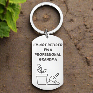 Personalised Engraved Grandad/Grandma Keyring – "I'm Not Retired, I'm a Professional Grandad/Grandma" with Gardening Design