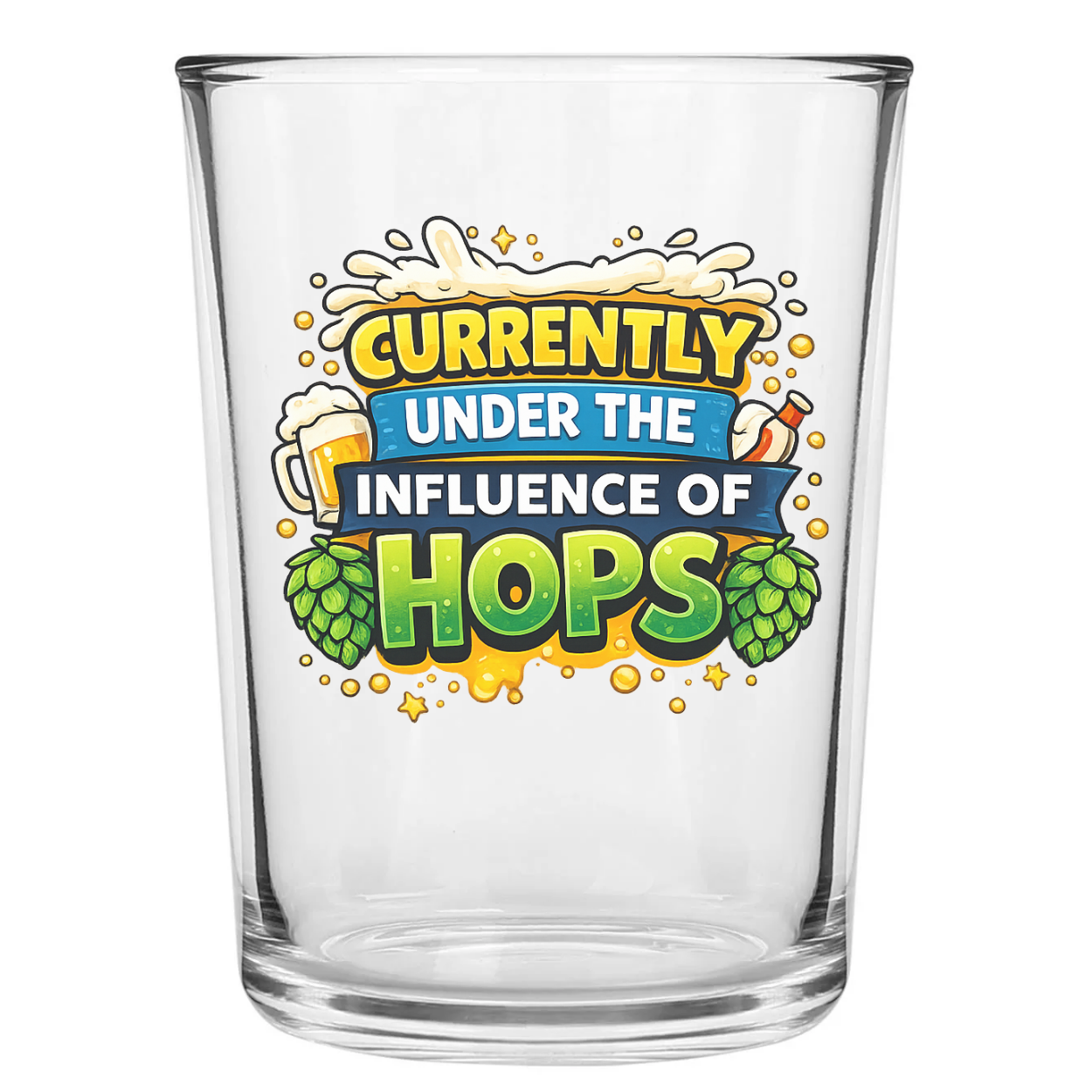 Beer glass with “Currently Under the Influence of Hops” slogan and hops illustration
